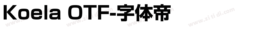 Koela OTF字体转换